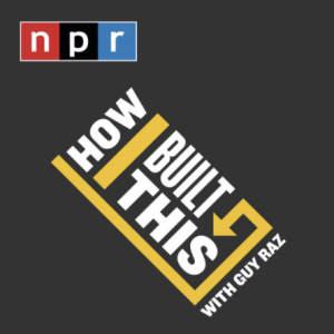 How I Built This