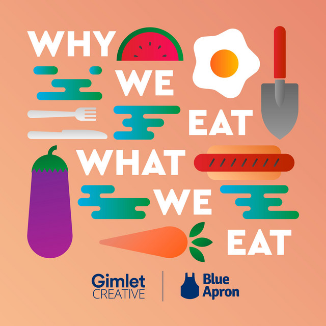 Blue Apron’s Why We Eat What We Eat